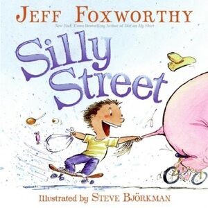 BUNDLE & SAVE 🐷 Silly Street by Jeff Foxworthy Hardcover Book